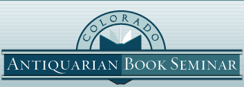 Colorado Antiquarian Book Seminar