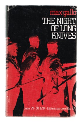 Item #107 Night of the Long Knives (Nazis). Max Gallo, Lily - Emmet