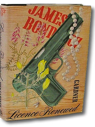 Item #1086 Licence Renewed (James Bond, 007, Ian Fleming). John Gardner
