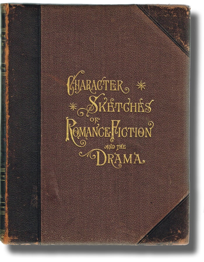 Item #1167 Character Sketches of Romance Fiction and the Drama. Reverend E. Cobham Brewer.
