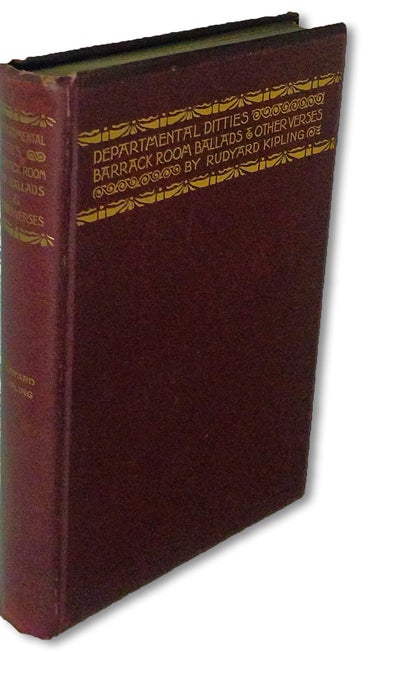 Item #1200 Departmental Ditties, Barrack-Room Ballads and Other Verses (First Edition). Rudyard Kipling.