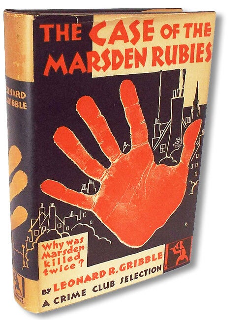 Item #1227 The Case of The Marsden Rubies (First Edition, Crime Club). Leonard Gribble.