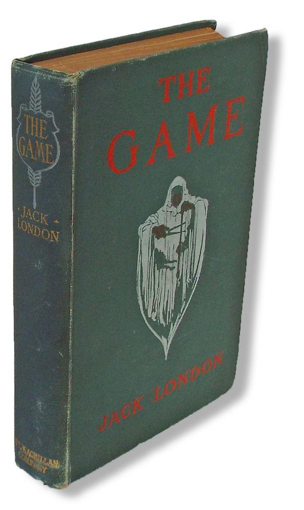 Item #1275 The Game (Unrecorded Variant, First Edition). Jack London.