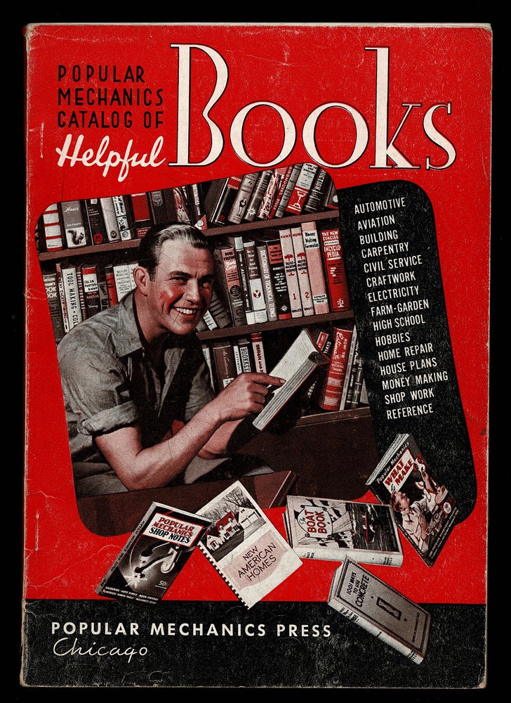 Item #1362 Popular Mechanics Catalog of Helpful Books. Popular Mechanics Press.