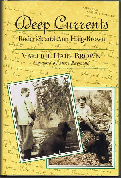 Item #1391 Deep Currents (Signed First Edition). Valerie Haig-Brown.