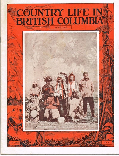 Item #1435 [L.M. Montgomery] Country Life In British Columbia : June, 1927. Margaret L. "Ma" Murray.