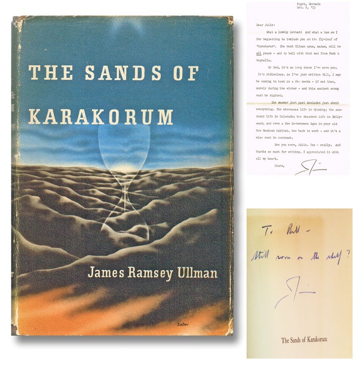 Item #1444 The Sands of Karakorum (Association Copy w. TLS). James Ramsey Ullman.