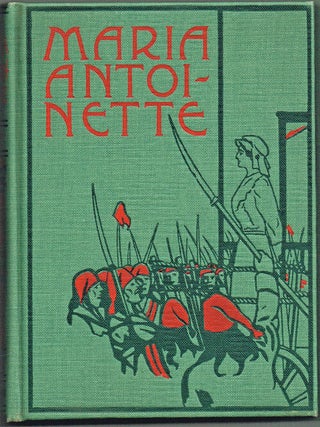History of Maria Antoinette