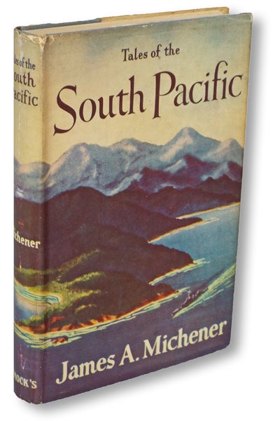Item #1652 Tales of the South Pacific (Books into Film, First Australian Edition, Pulitzer Prize). James A. Michener.