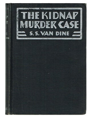 Item #1689 The Kidnap Murder Case (First Edition). S. S. Van Dine