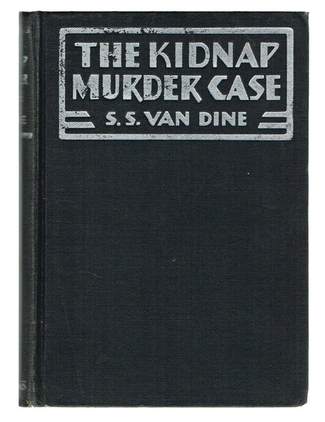 Item #1689 The Kidnap Murder Case (First Edition). S. S. Van Dine.