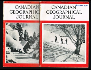 Item #1814 Canadian Geographical Journal, Jan. & Feb. 1955 Vol. L - No. 1 & No. 2 (Mont...