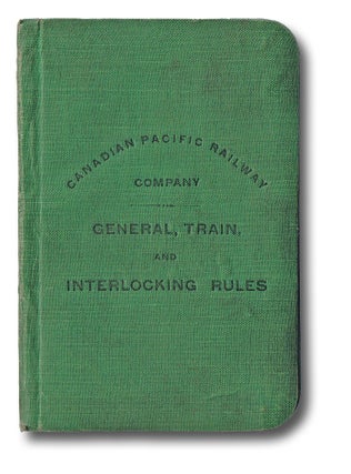 Item #1892 General, Train, and Interlocking Rules : Adopted by By-law No. 87, Passed by the Board...