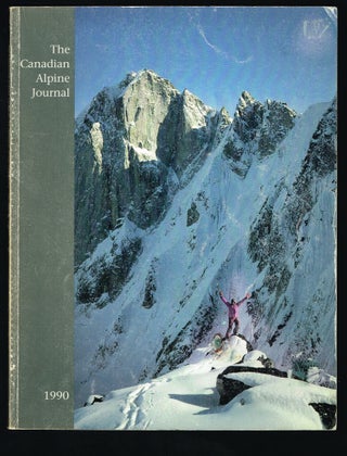 Item #1967 Canadian Alpine Journal / Journal Alpin Canadien, Vol 73, 1990. The Alpine Club of Canada