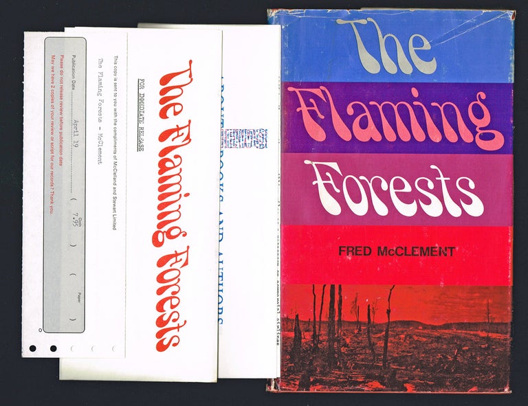 Item #2008 The Flaming Forests (Review Copy w. Publisher's Promotional Material). Fred McClement.