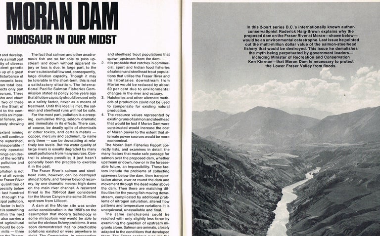 Item #2015 "Moran Dam : Dinosaur in Our Midst" by Roderick Haig-Brown. Roderick Haig-Brown, Art Downs.