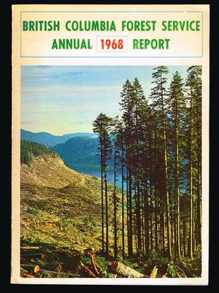 Item #2018 Report of the Forest Service : Year Ended December 31 1968 (cover title - British...