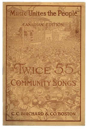 Item #2036 Twice 55 Community Songs : Canadian Edition (Song Book). Peter W. Dykema