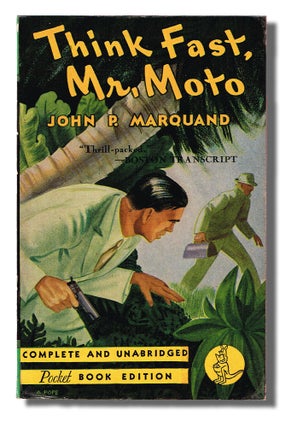 Item #2065 Think Fast, Mr. Moto. Pocket Book No. 59. John P. Marquand