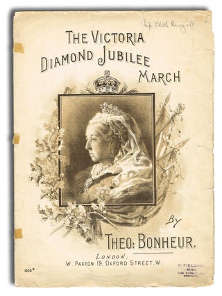 Item #2070 The Victoria Diamond Jubilee March (Cover Title). Theo Bonheur