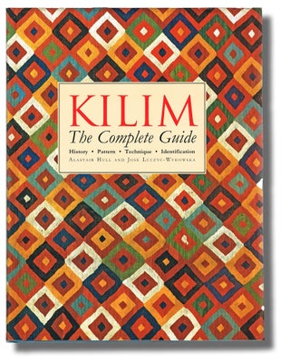 Item #2119 Kilim : The Complete Guide. History, Pattern, Technique, Identification (Rugs -...