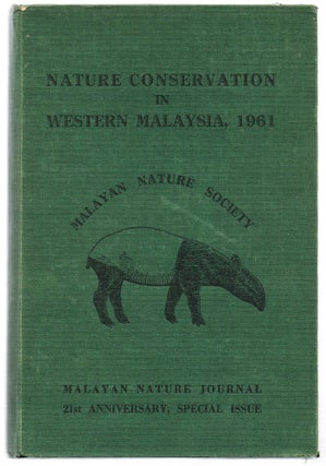 Item #2262 Nature Conservation In Western Malaysia, 1961. An Issue To Mark The Occasion Of The...