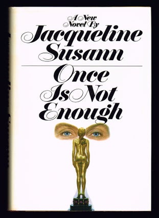 Item #228 Once Is Not Enough. Jacqueline Susann