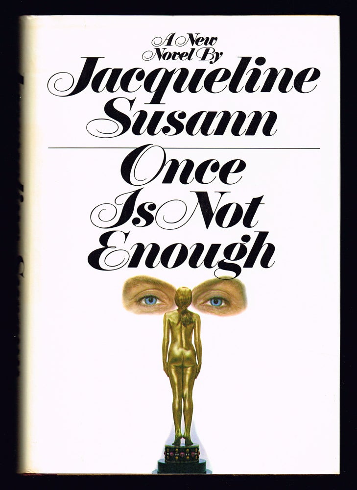 Item #228 Once Is Not Enough. Jacqueline Susann.