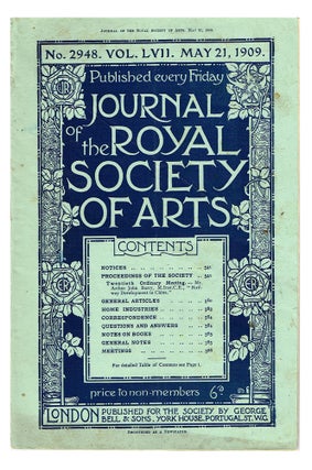 Item #2496 Journal of the Royal Society of Arts. Vol. lvii No 2948 : May 21, 1909 (Chinese...