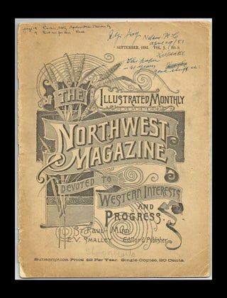 Item #2513 The Illustrated Monthly Northwest Magazine. Vol X No 9 - September, 1892. E. V....