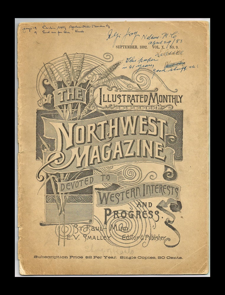 Item #2513 The Illustrated Monthly Northwest Magazine. Vol X No 9 - September, 1892. E. V. Smalley, Publisher.