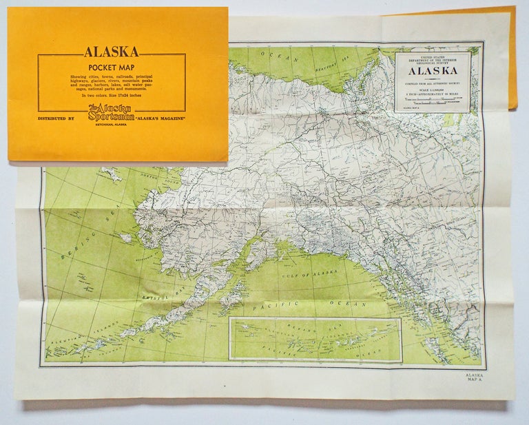 Item #2525 Alaska Pocket Map : Showing Cities, Towns, Railroads, Principal Highways, Glaciers, Rivers, Mountain Peaks and Ranges, Harbors, Lakes, Salt Water Passages, National Parks and Monuments. The Alaska Sportsman.