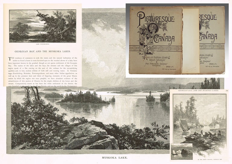 Item #2538 Georgian Bay, and the Muskoka Lakes (Picturesque Canada). Principal George Munro Grant, Art Department, President of the Royal Canadian Academy of Arts L R. O'Brien.