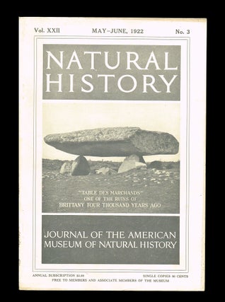 Item #2617 Natural History : Journal of The American Museum of Natural History. Volume XXII No....