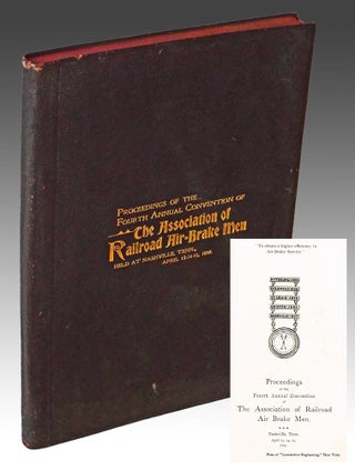 Item #2636 Proceedings of the Fourth Annual Convention of the Association of Railroad Air-Brake...