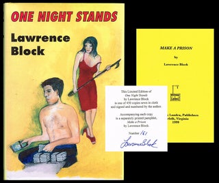 Item #2653 One Night Stands (Signed Limited Edition with "Make a Prison" Pamphlet). Lawrence Block