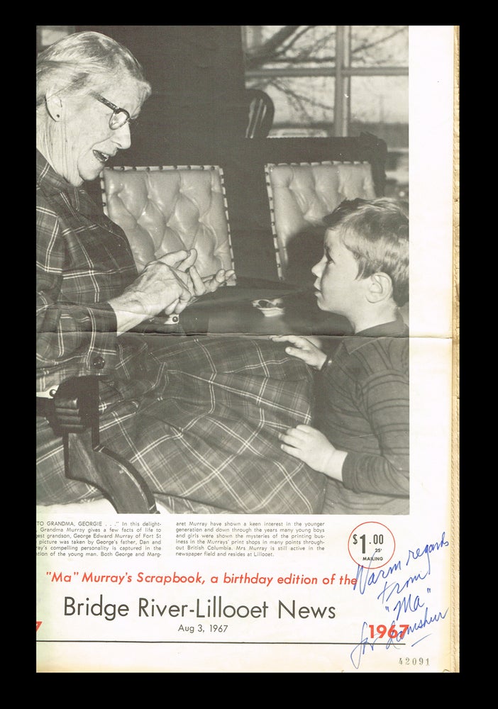 Item #2698 "Ma" Murray's Scrapbook, a Birthday Edition of the Bridge River-Lillooet News, Aug. 3, 1967 (Signed). Margaret "Ma" Murray, Publisher.