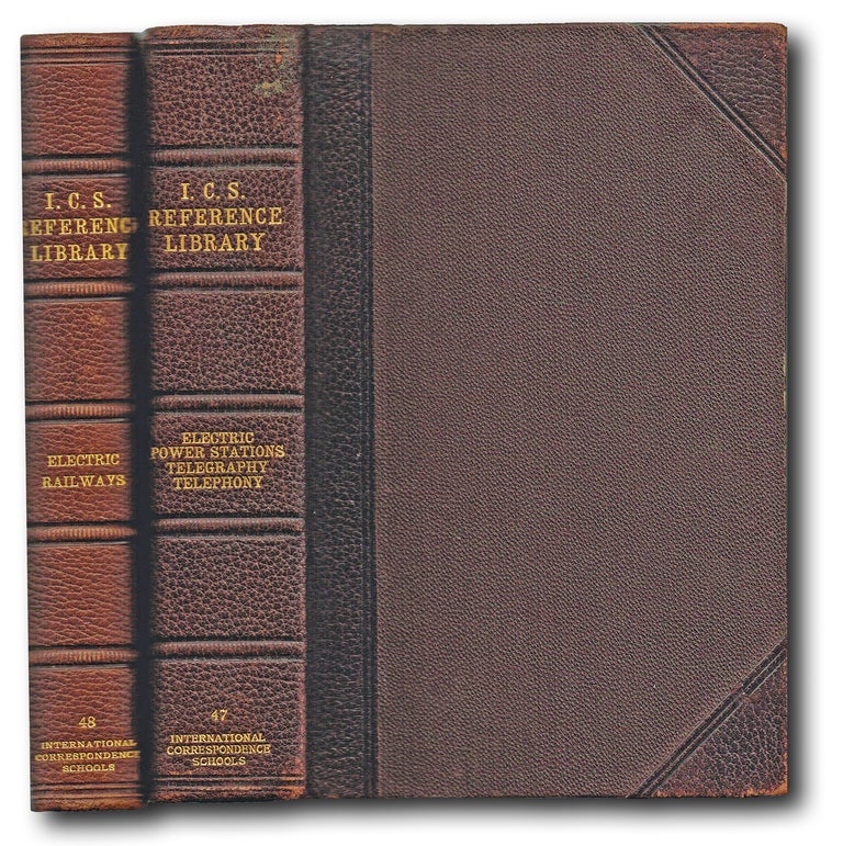 Item #2709 Electric-Railway Systems, Line and Track, Line Calculations, Motors and Controllers, Electric-Car Equipment, Multiple-Unit Systems * together with * Electric Power Stations, Telegraph Systems, Telephone Systems, Applied Electricity (Trains & Railways). International Textbook Company.