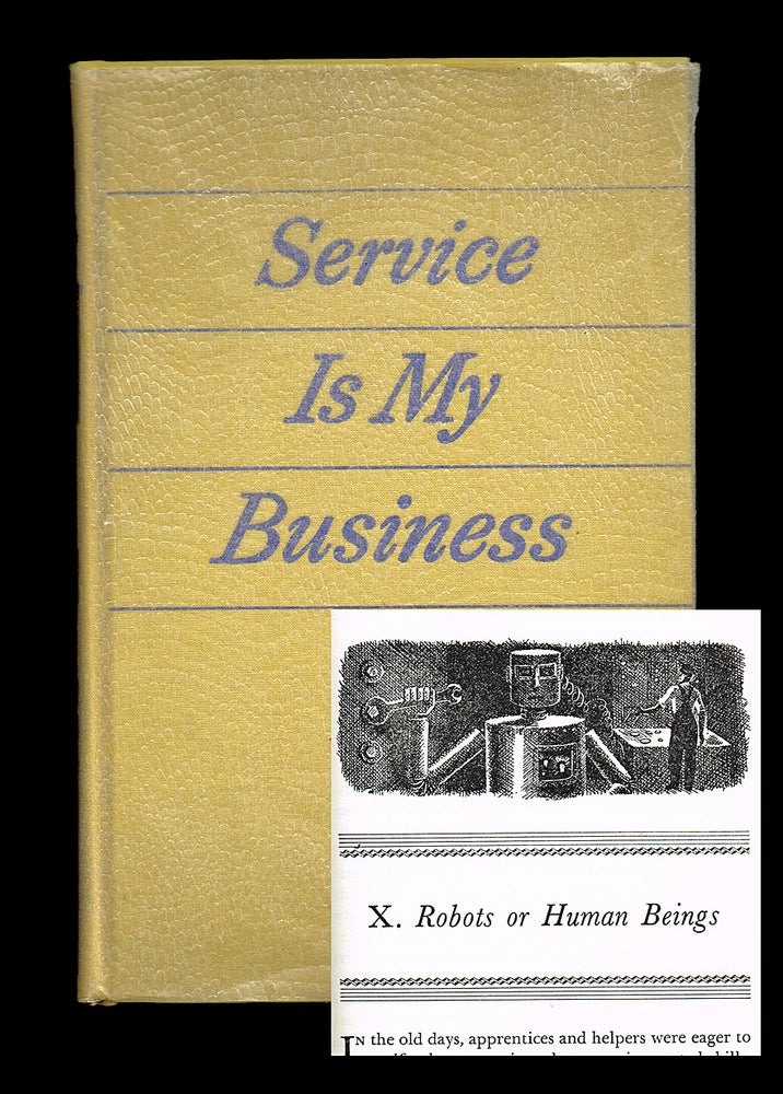 Item #2768 Service Is My Business (Rotary International). Rotary International.