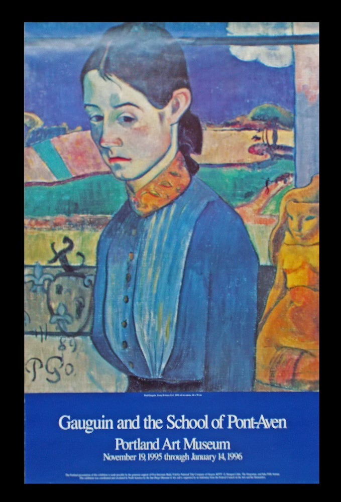 Item #2866 Gauguin and the School of Pont-Aven. Portland Art Museum / November 19, 1995 through January 14, 1996 (Exhibition Poster). Paul Gauguin.