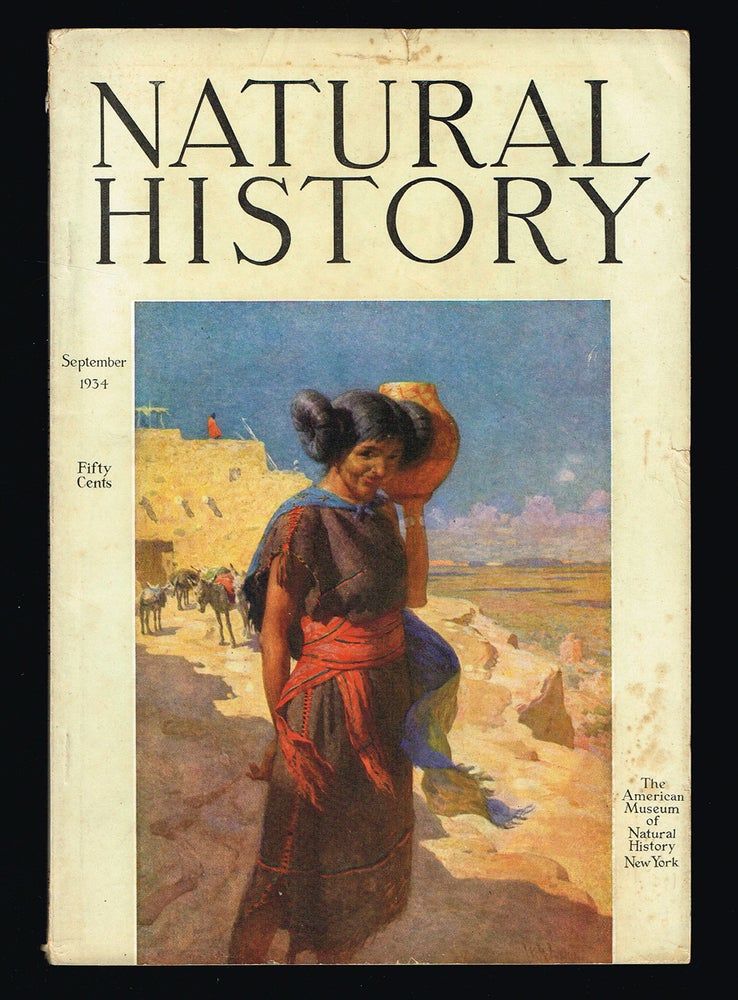 Item #2872 Natural History : The Journal of The American Museum of Natural History. Volume XXXIV No. 5. Septenber 1934 (American Indians). Hawthorne Daniel, Clark Wissler.