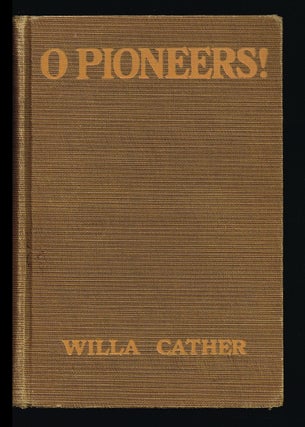 Item #2878 O Pioneers ! Willa Sibert Cather