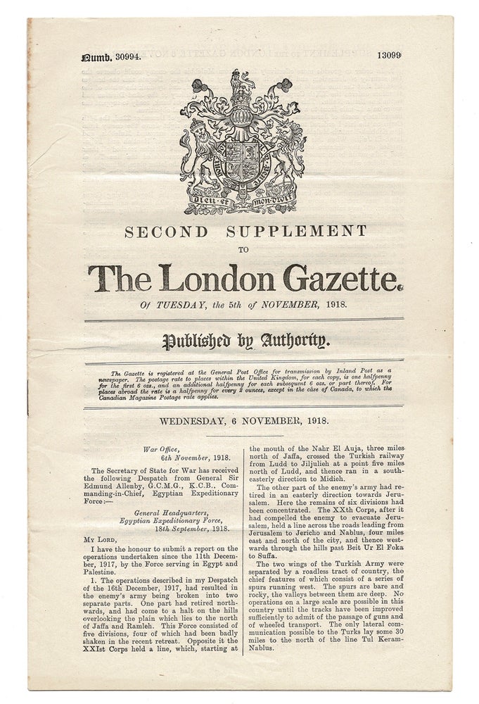 Item #2887 Second Supplement to The London Gazette. Of Tuesday, the 5th of November, 1918. No. 30994 (T.E. Lawrence, Wartime Dispatch). General Sir Edmund H. H. Allenby, Partialy drawn from some of T. E. Lawrence's activities.