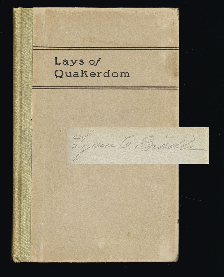 Item #2909 Lays of Quakerdom : Reprinted from the Knickerbocker of 1853-54-55. Ruth Plumley, pseud. of Benjamin Rush Plumley.