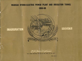 Documentary Archive of Photographs Showing the Construction of the Warsak Hydro-Electric Dam, Power Plant and Irrigation Tunnel in Pakistan 1956-1960