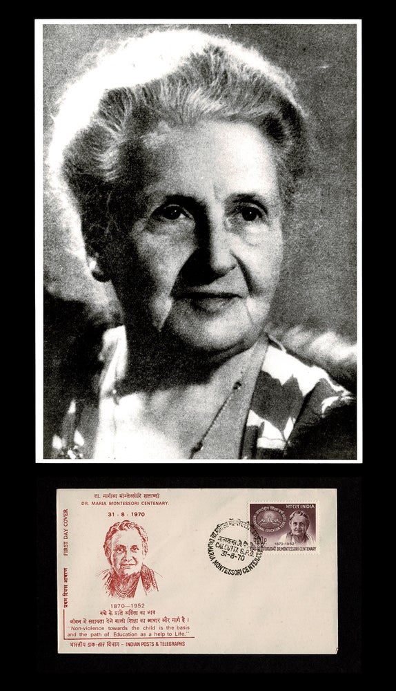 Item #2981 Photographic Portrait of Maria Montessori * together with * Maria Montessori 1970 Literacy Day - First Day Cover. Unknown Photographer.