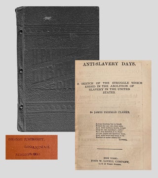 Item #3059 [Mormon Interest] [Parmelee Traveling Library] Anti-Slavery Days : A Sketch of the...