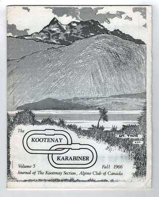 Item #3109 Kootenay Karabiner : Journal of The Kootenay Section, Alpine Club of Canada. Vol. V -...