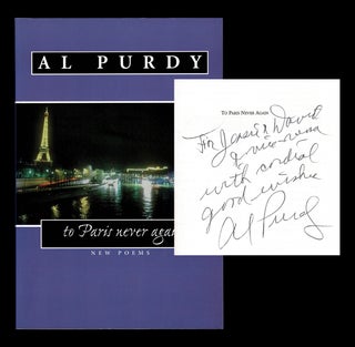 Item #3164 to Paris Never Again : New Poems (Signed First Edition). Al Purdy, Sam Solecki