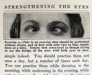 Item #3349 [Quack Medicine] Strengthening the Eyes : A New Course in Scientific Eye Training in...